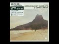Morelenbaum² / Sakamoto – O Grande Amor - Tanyach Morelenbaum² / Sakamoto – O Grande Amor