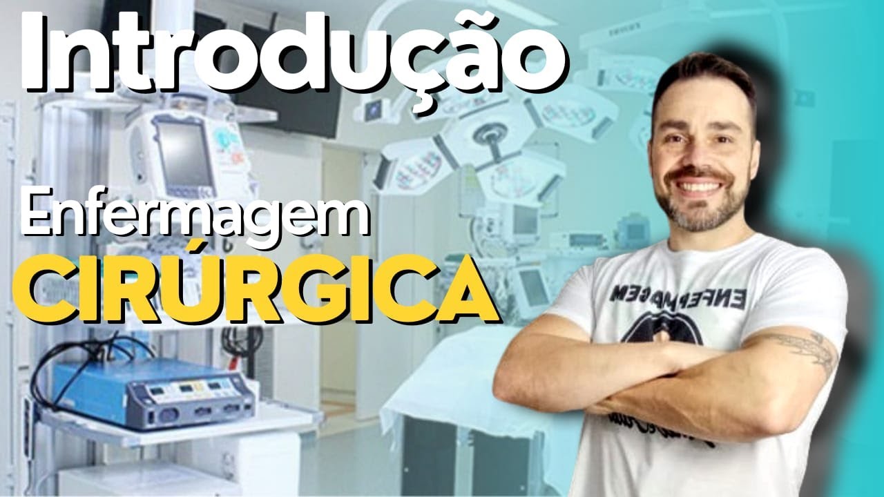 INTRODUÇÃO A CLASSIFICAÇÃO CIRÚRGICA - Enfermagem