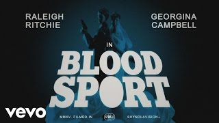 Raleigh Ritchie - Bloodsport '15 (Pt. 2)