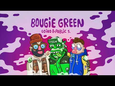 Bougie Green (con Pablic S.)