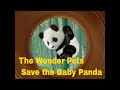 The Wonder Pets Save The Baby Panda