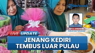 Penjualan Tembus ke Luar Pulau, UMKM Jenang Kediri Konsisten Memproduksi Setiap Hari, Jaga Kualitas