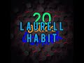 Laurell - Habit (Lyrics)