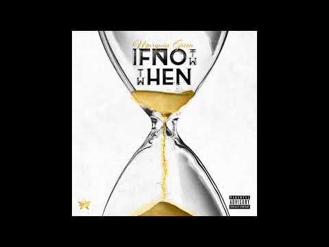 Marquise Green- Up Next ft. Cory Jones & Komo