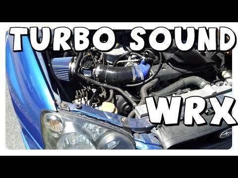 2004 WRX - Stage 1 - Turbo Sounds