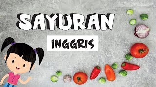 Belajar Membaca Nama Sayur-sayuran dalam Bahasa Inggris Bagian 1 | Bunbun Learning Vegetables