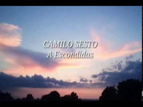 CAMILO SESTO – A ESCONDIDAS (LETRA)