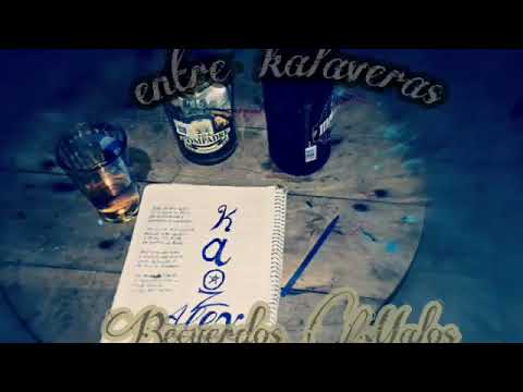 Alex kaoz - recuerdos malos (entre kalaveras)