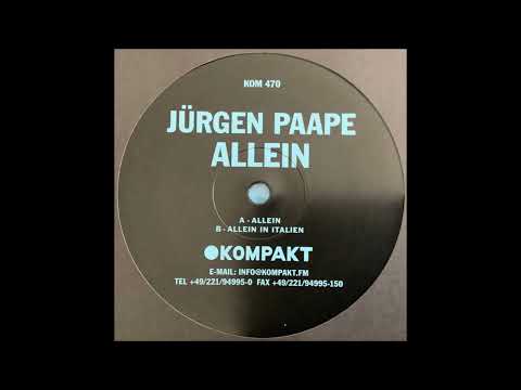 Jürgen Paape - Allein [KOMPAKT470]