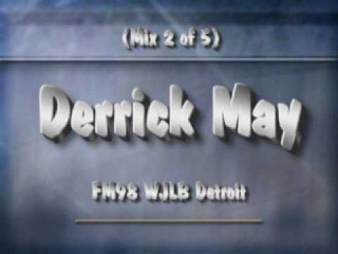 Derrick May (Mix 2 of 5) on FM98 WJLB Detroit 1988