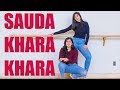Sauda Khara Khara Choreography | Akshay,Kareena,Diljit,Kiara | Ni Nachle | Sangeet Dance Cover