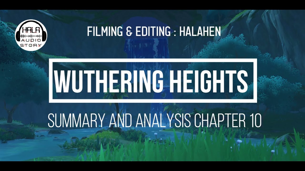 Summary and Analysis Chapter 10