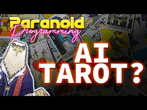 Using AI for Tarot Reading? | Paranoid Programming w/ Slick Dissident