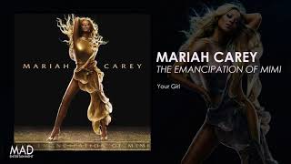 Mariah Carey - Your Girl