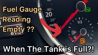 Fuel Gauge Reading Empty When The Tank is Full ( VW Jetta )