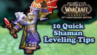 10 Things To Know Before Leveling SHAMAN in FRESH WoW Classic | Quick Tips for Better Leveling