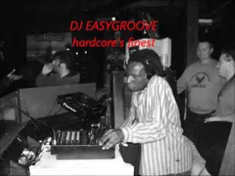 DJ EASYGROOVE hardcore's finest 45 minutes