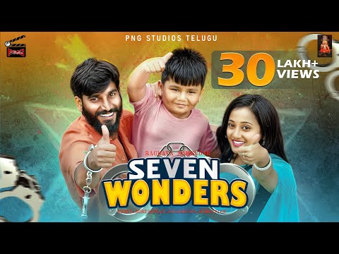 7 WONDERS TELUGU SHORT MOVIE | PNG STUDIOS TELUGU | Arya Swaroop | Kruthika | seven wonders movie