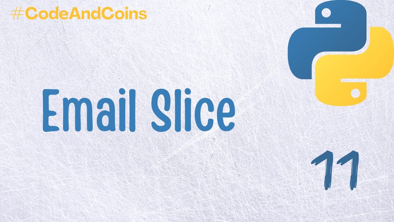 Email Slicer Project - #11 Python 3 Tutorial