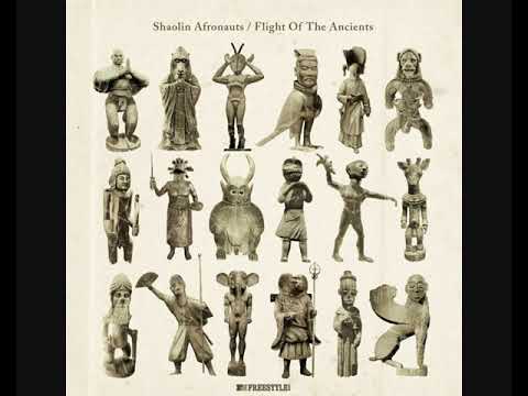 Shaolin Afronauts – Flight Of The Ancient (2011 - Album)