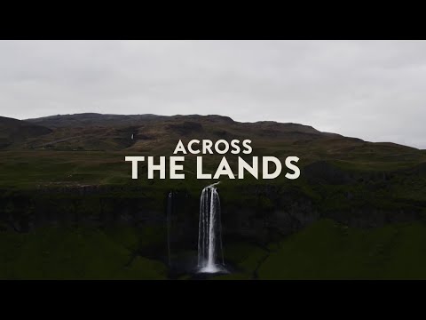 Across the Lands (Official Lyric Video) - Keith & Kristyn Getty