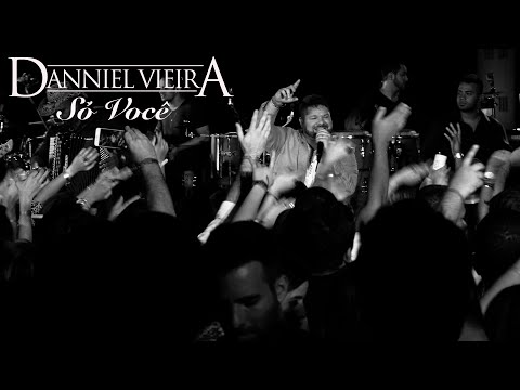 DANNIEL VIEIRA  -  SÓ VOCÊ(DVD - O SERTANEJO COM A CARA DA BAHIA)