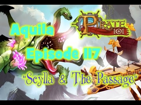 Let's Play Pirate101 | Episode 117: "Scylla & The Passage"