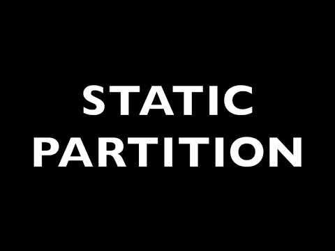 Static Partition