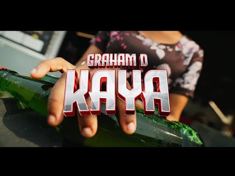 Graham D - KAYA [ Official Video ]