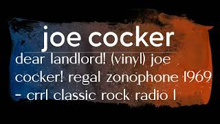 joe cocker dear landlord! (vinyl) joe cocker! regal zonophone 1969 - crr1 classic rock radio 1
