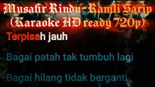 Download lagu Ramli sarip-musafir rindu karaoke HD ready #karaoke #lagukeramat #lejen #sweetcharity mp3 Download lagu Ramli sarip-musafir rindu karaoke HD ready #karaoke #lagukeramat #lejen #sweetcharity mp3
