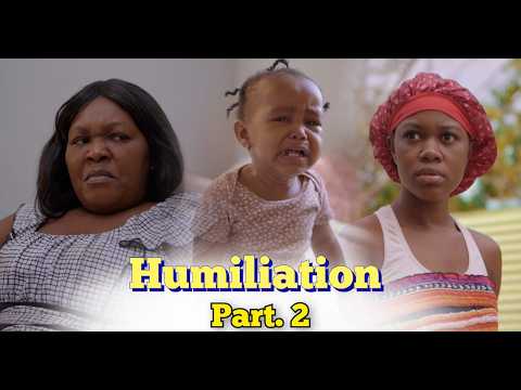 Humiliation - Full movie #2  / wap sezi koman yap imilyel ak yon pitit nan bral😢😢😢