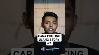 Download lagu sekarang di WA udah bisa posting ulang Story orang lain #fiturwhatsapp #whatsappstatus #tutorial mp3