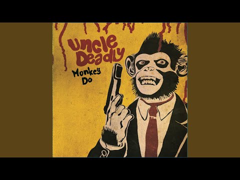 Songs About God - Uncle Deadly