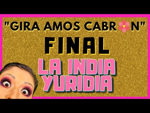 Gira Amos Cabr__n  SEGUNDA PARTE  -- La india Yuridia #Comedia