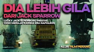 Download lagu Ruling the Seas in the Napoleonic Era, Lucky Jack Was Not Named Jack Sparrow mp3