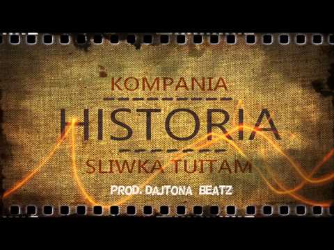 Śliwka Tuitam X Kompania - Historia