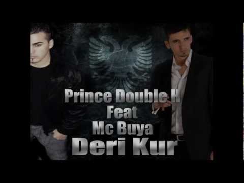Prince Double H Feat Mc Buya - Deri Kur [Lyric / SongText]