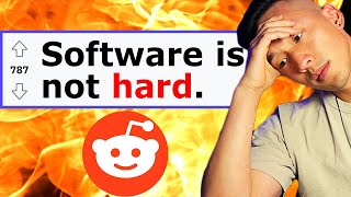 Responding to Reddit's Software Career Hot Takes