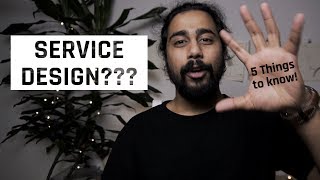 What is Service Design? |  5 Basics of Service design for Innovation | Design & Innovation