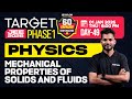 Target JEE 2026 Phase 1 PHYSICS MECHANICAL PROPERTIES OF SOLIDS AND FLUIDS Xylem JEE KEAM 2026