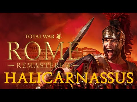 The Siege of Halicarnassus  Intro - Total War: Rome Remastered (Alexander)