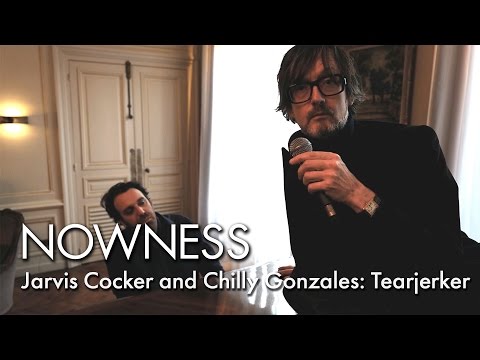 Jarvis Cocker and Chilly Gonzales: Tearjerker