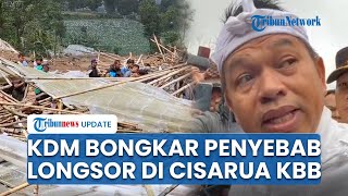Dedi Mulyadi Klaim Alih Fungsi Lahan sebagai Penyebab Longsor di Cisarua KBB, Warga Bakal Direlokasi