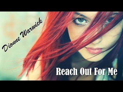 Reach Out For Me Dionne Warwick (TRADUÇÃO) HD (Lyrics Video)