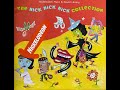 The Nick Nick Nick Collection