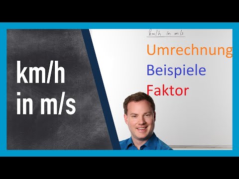 km/h in m/s: Kilometer pro Stunde in Meter pro Sekunde