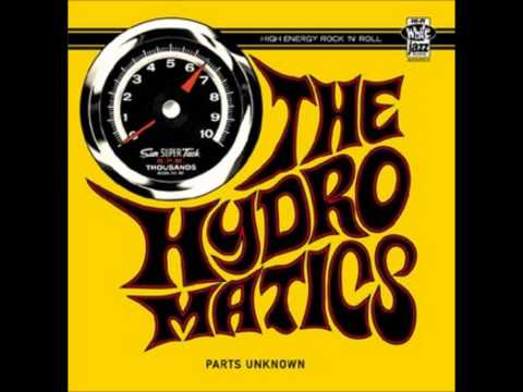 The Hydromatics - Nailed