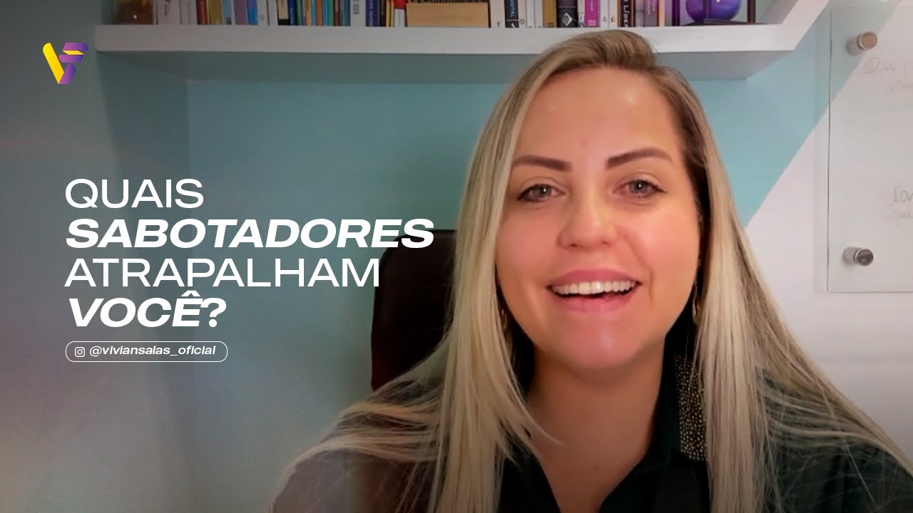 QUAIS SABOTADORES ATRAPALHAM VOCÊ?