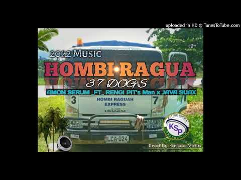 HOMBI RAGUA- (37 DOGS) Official Music - Prodz by Katzoo Man